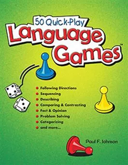 50 Quick-Play Language Games Paul F. Johnson