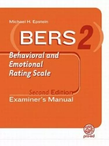 BERS-2 Teacher Rating Scales, Spanish Version Michael H. Epstein, Jorge Ramos