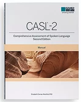 CASL-2 Manual Elizabeth Carrow-Woolfolk