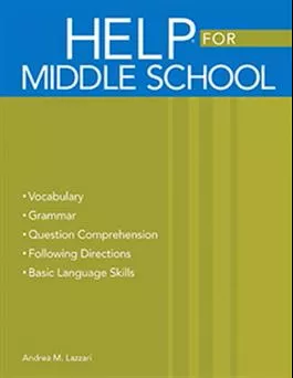 Handbook of Exercises for Language Processing HELP for Middle School Andrea M. Lazzari