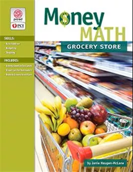 Money Math: Grocery Store Janie Haugen-McLane