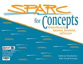 SPARC for Concepts Catherine Chamberlain, Robin Strode Downing