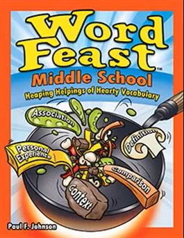 Word Feast–Middle School Paul F. Johnson